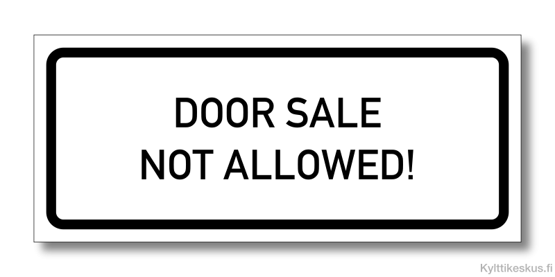 In English: Door sale not allowed