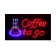 Led sign "Coffee to go"